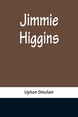 Jimmie Higgins 9356375798 Book Cover