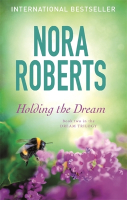 Holding The Dream: Number 2 in series (Dream Tr... 0349411700 Book Cover