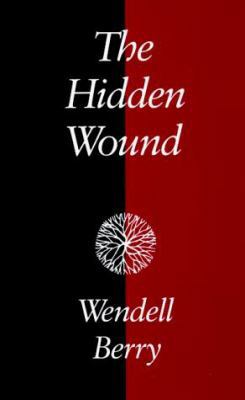 The Hidden Wound 0865473587 Book Cover