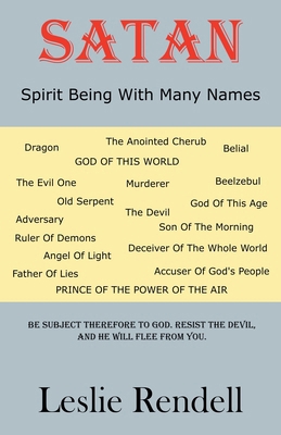 Satan, Spirit Being With Many Names B0BR6JDQ2Q Book Cover