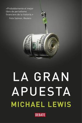 La Gran Apuesta / The Big Short: Inside the Doo... [Spanish] 8499922333 Book Cover
