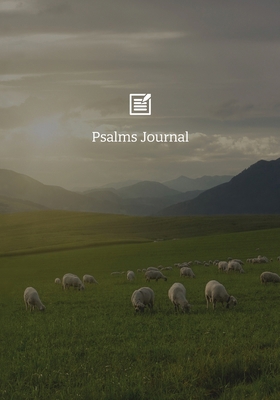 Psalms Journal: A 21-Day Devotional Journal 0999072226 Book Cover