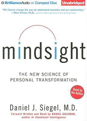 Mindsight: The New Science of Personal Transfor... 1441807799 Book Cover