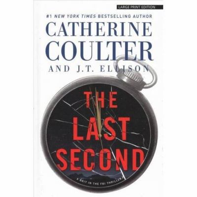 The Last Second [Large Print] 1432861743 Book Cover