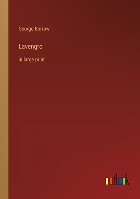 Lavengro: in large print 3368287389 Book Cover