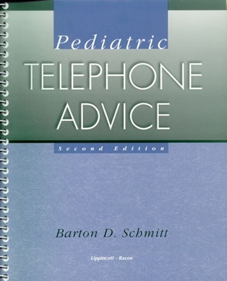 Pediatric Telephone Advice 0316773905 Book Cover