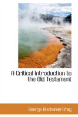 A Critical Introduction to the Old Testament 110344381X Book Cover