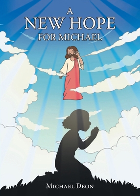A New Hope for Michael B0DHW9JHXC Book Cover