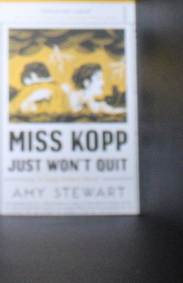 Miss Kopp Just Won't Quit (Kopp sisters) 1911617575 Book Cover