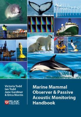 Marine Mammal Observer and Passive Acoustic Mon... 1907807667 Book Cover