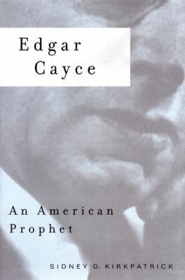 Edgar Cayce: An American Prophet 1573221392 Book Cover