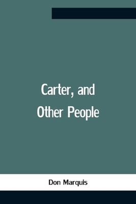 Carter, And Other People 9354759831 Book Cover