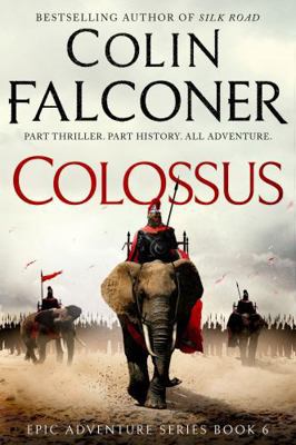 Colossus (Epic Historical Adventure) 176416315X Book Cover
