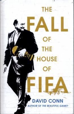 The Fall of the House of Fifa 0224100440 Book Cover