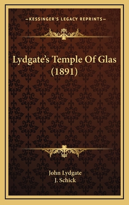 Lydgate's Temple of Glas (1891) 1165018675 Book Cover