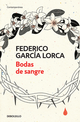 Bodas de Sangre /Blood Wedding [Spanish] 8466337873 Book Cover