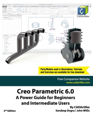 Creo Parametric 6.0: A Power Guide for Beginner... 1703303172 Book Cover