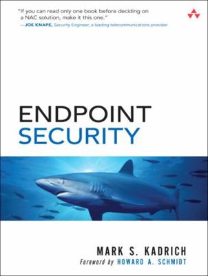 Endpoint Security 0321436954 Book Cover