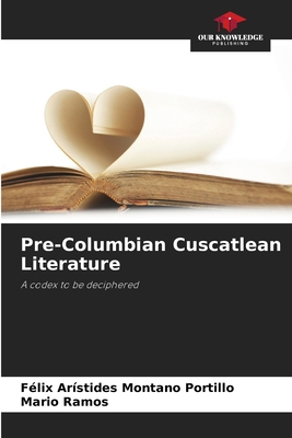 Pre-Columbian Cuscatlean Literature 6208528151 Book Cover
