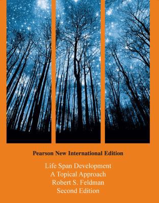 Life Span Development: A Topical Approach: Pear... 1292022167 Book Cover