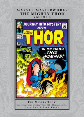 Marvel Masterworks: The Mighty Thor, Vol. 3 0785150668 Book Cover