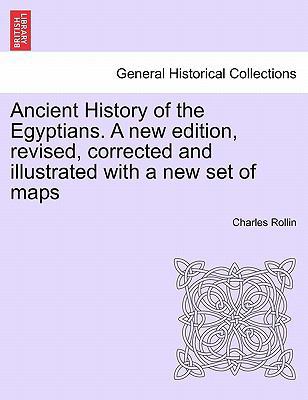 Ancient History of the Egyptians. A new edition... 124145003X Book Cover