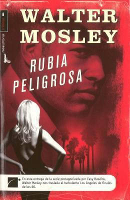 Rubia peligrosa (Spanish Edition) [Spanish] 8492429917 Book Cover