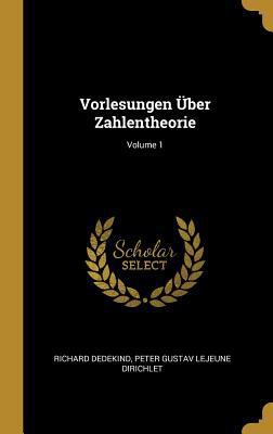 Vorlesungen Über Zahlentheorie; Volume 1 [German] 0270996206 Book Cover
