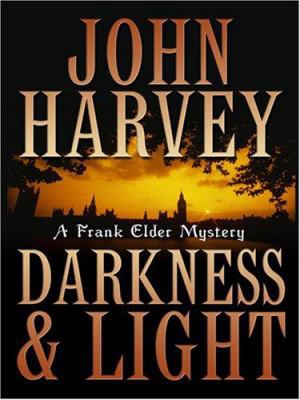Darkness & Light (Frank Elder Mysteries) [Large Print] 078628983X Book Cover