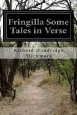 Fringilla Some Tales in Verse 1512171794 Book Cover