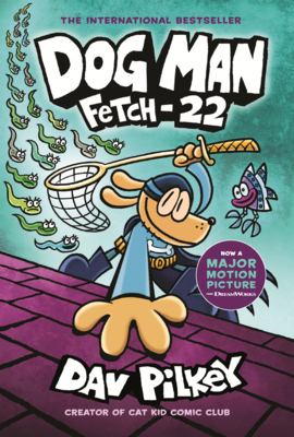 Dog Man: Fetch-22 B0GN2G5Q41 Book Cover