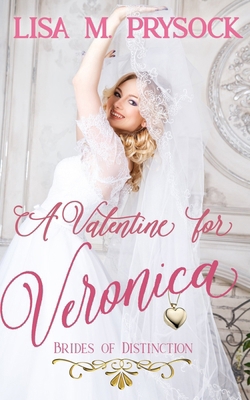 A Valentine for Veronica B0DVH5TKC8 Book Cover