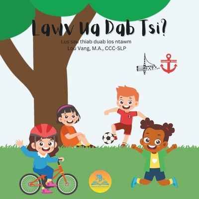 Lawv Ua Dab Tsi? B0DK1XV757 Book Cover