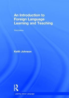 An Introduction to Foreign Language Learning an... 081538016X Book Cover