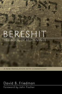 Bereshit, The Book of Beginnings 1498253822 Book Cover