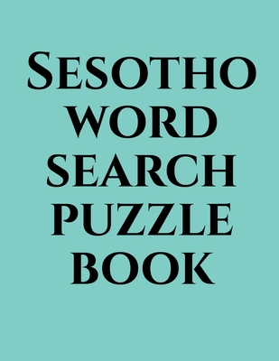 Sesotho word search puzzle book B0BR5QFSBM Book Cover