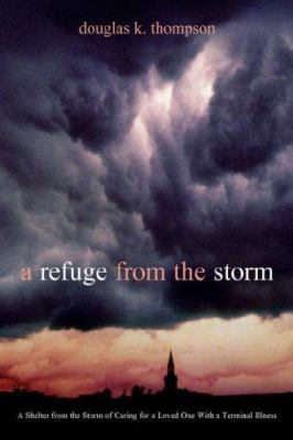 A Refuge From the Storm 1591603978 Book Cover