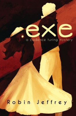 .exe: A Cadence Turing Mystery Book Cover