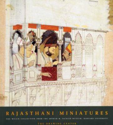 Rajasthani Miniatures: The Welch Collection fro... 0942324102 Book Cover