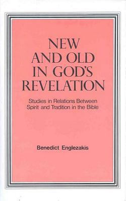 New and Old in God's Revelation: Studies in Rel... 0227171950 Book Cover