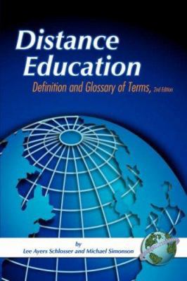 Distance Education: Definitions Glossary of Ter... 1593115156 Book Cover