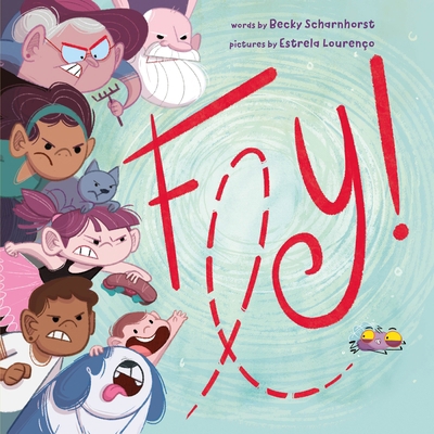 Fly! 1250453801 Book Cover