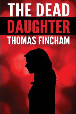 The Dead Daughter 1979354235 Book Cover