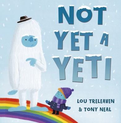 Not Yet a Yeti 1848863403 Book Cover
