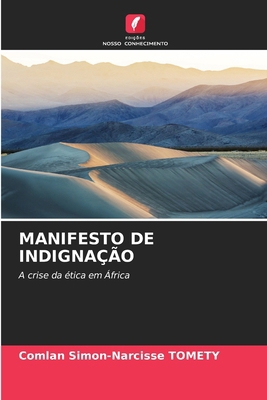 Manifesto de Indignação [Portuguese] 6209629180 Book Cover