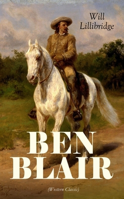 Ben Blair (Western Classic) 8027330106 Book Cover