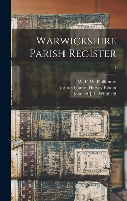 Warwickshire Parish Register; 1 1013521080 Book Cover