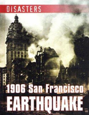 1906 San Francisco Earthquake 0836844947 Book Cover