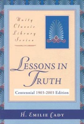 Lessons in Truth 0871593033 Book Cover