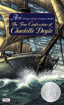 The True Confessions of Charlotte Doyle 0613829859 Book Cover